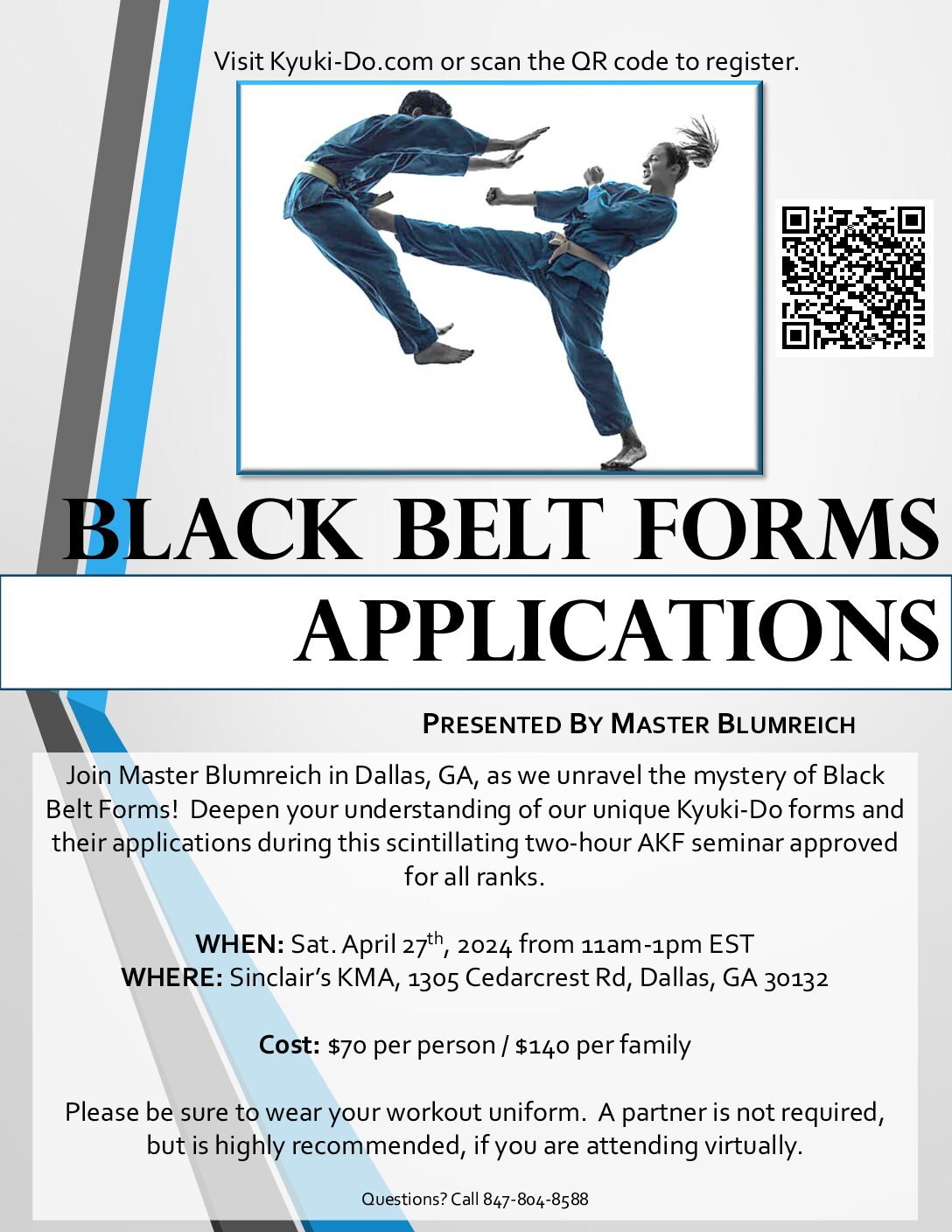 Black Belt Forms Applications Seminar with Master Blumreich, April 27, 2024